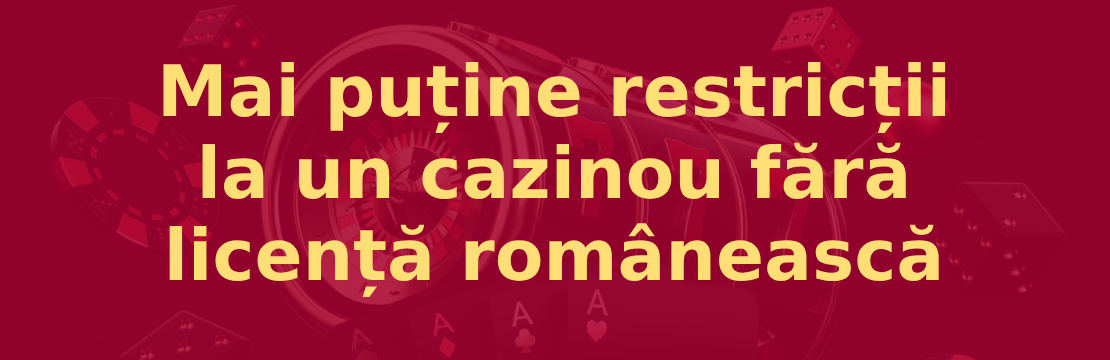 cazinouri fara licenta